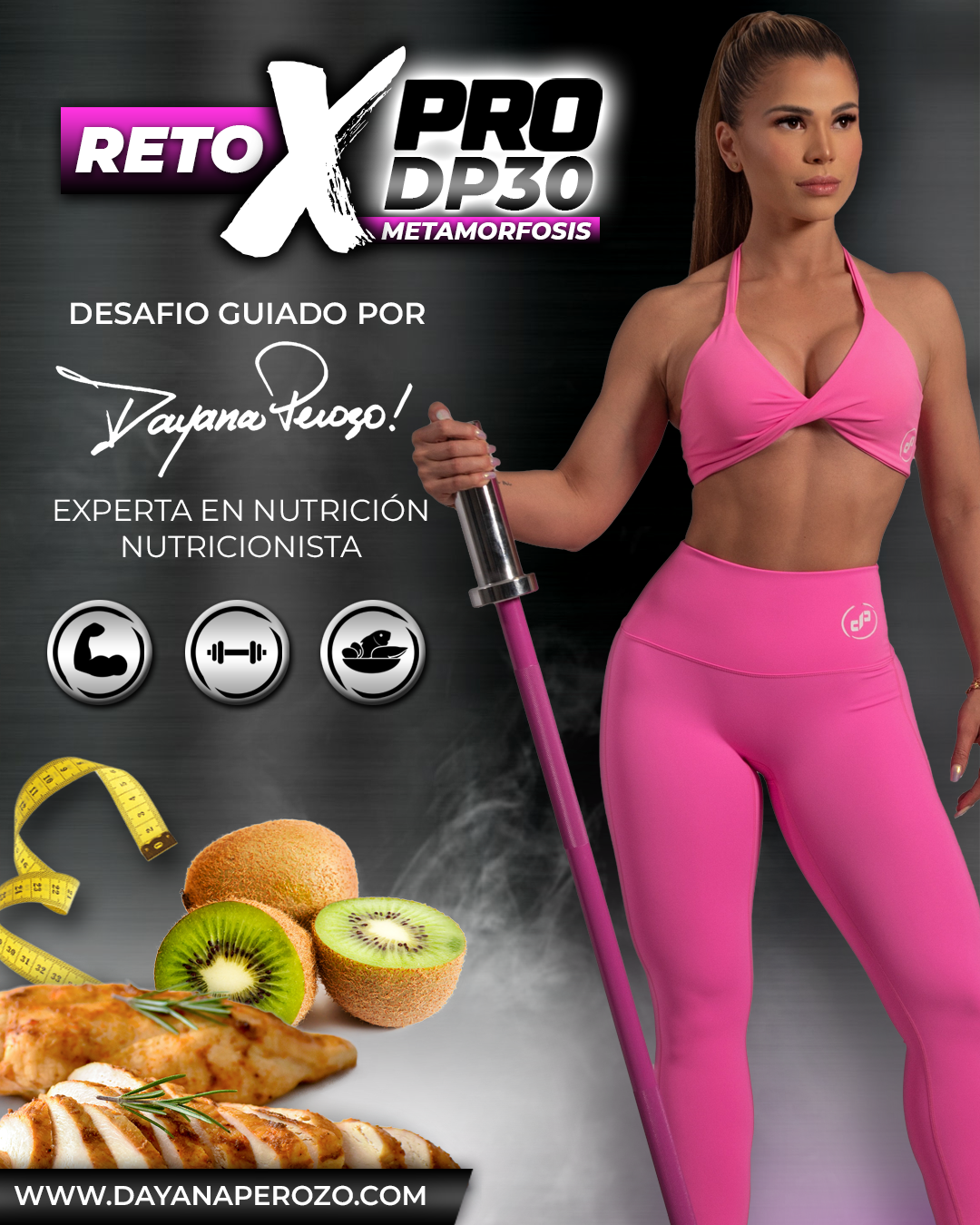 RETO X-PRO DP30 - Dayana Perozo | Fitness